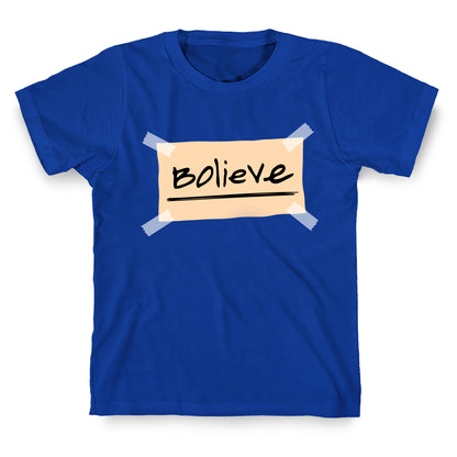 Bolieve T-Shirt