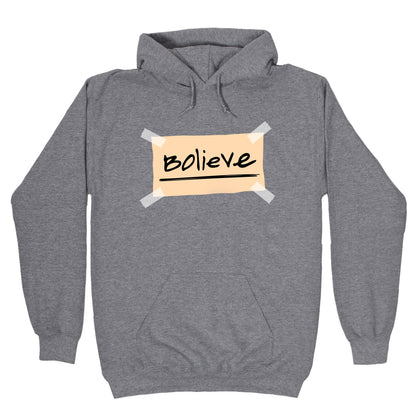 Bolieve Hoodie