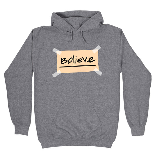 Bolieve Hoodie
