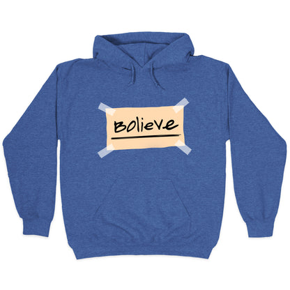 Bolieve Hoodie