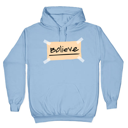 Bolieve Hoodie