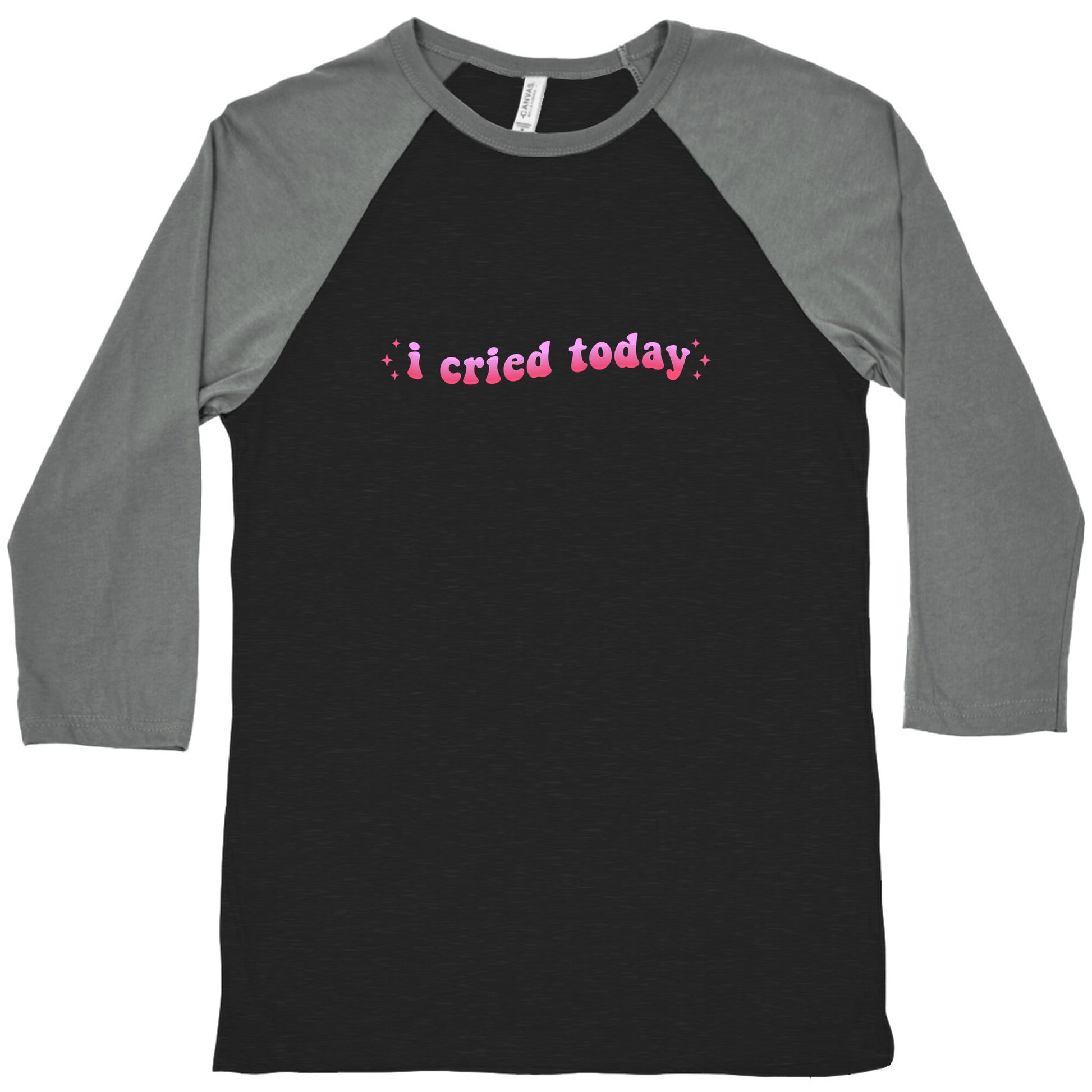 I Cried Today Pink Baseball Tee