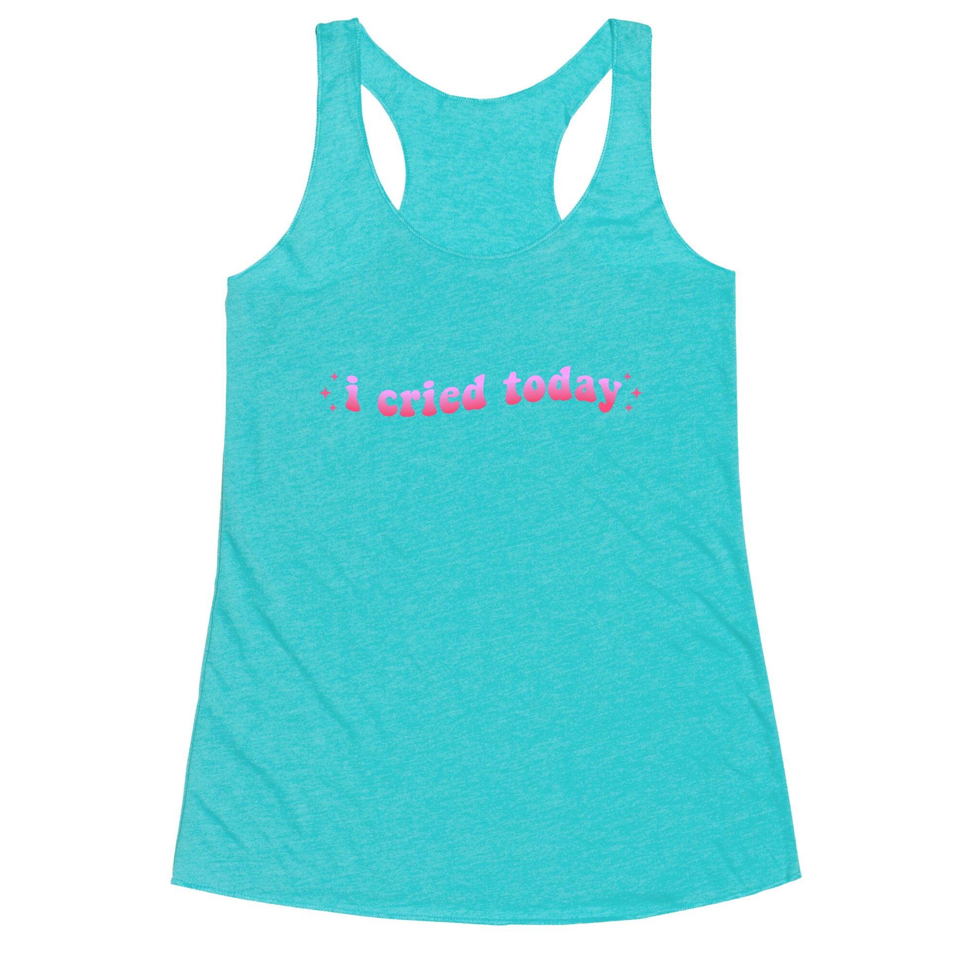 I Cried Today Pink Racerback Tank