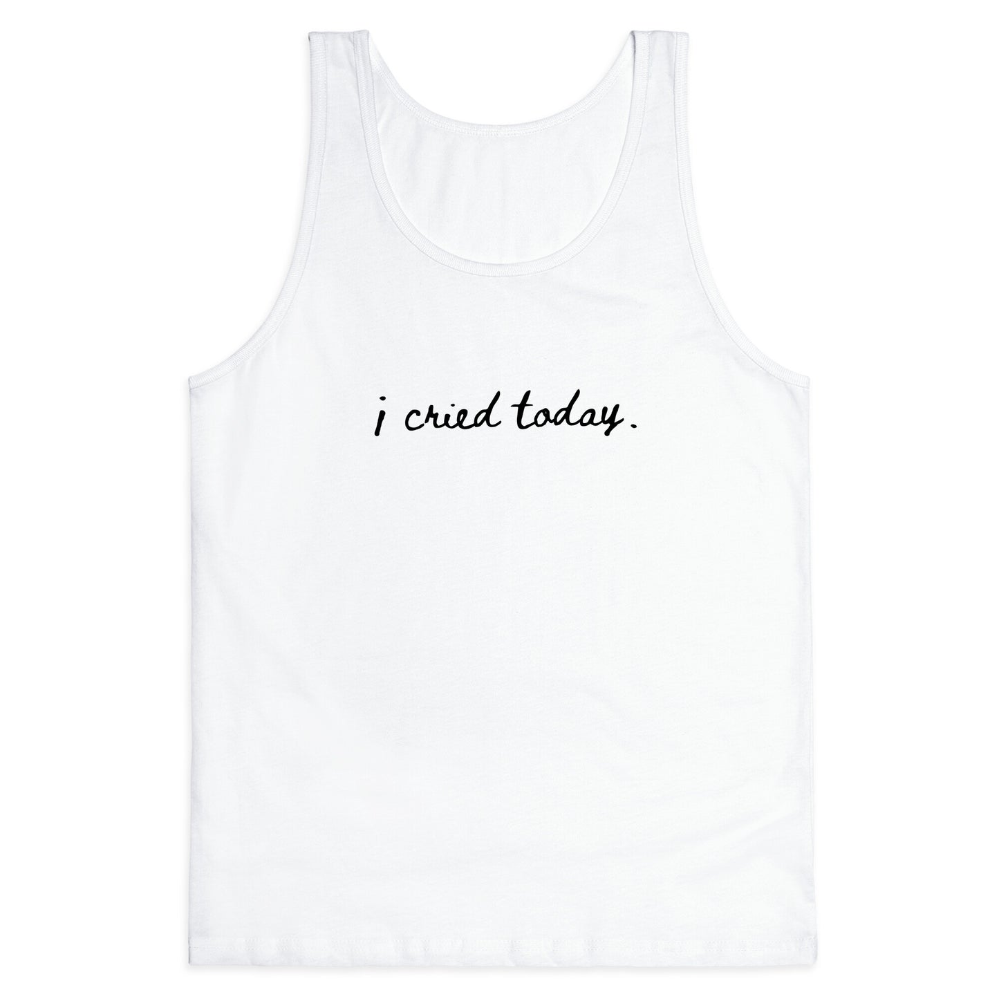 I Cried Today Cursive Tank Top