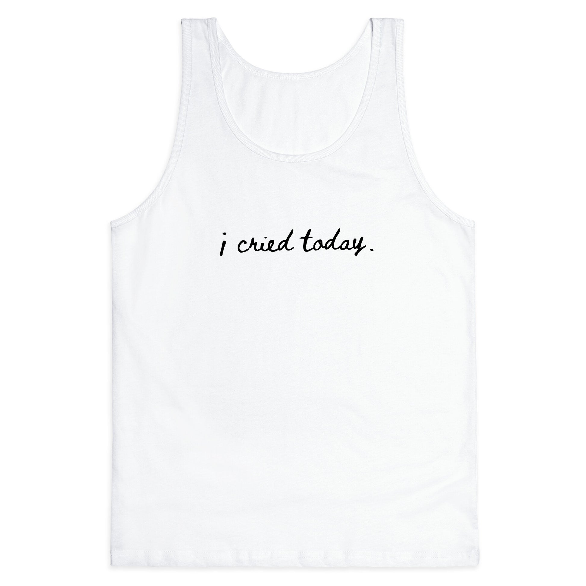 I Cried Today Cursive Tank Top