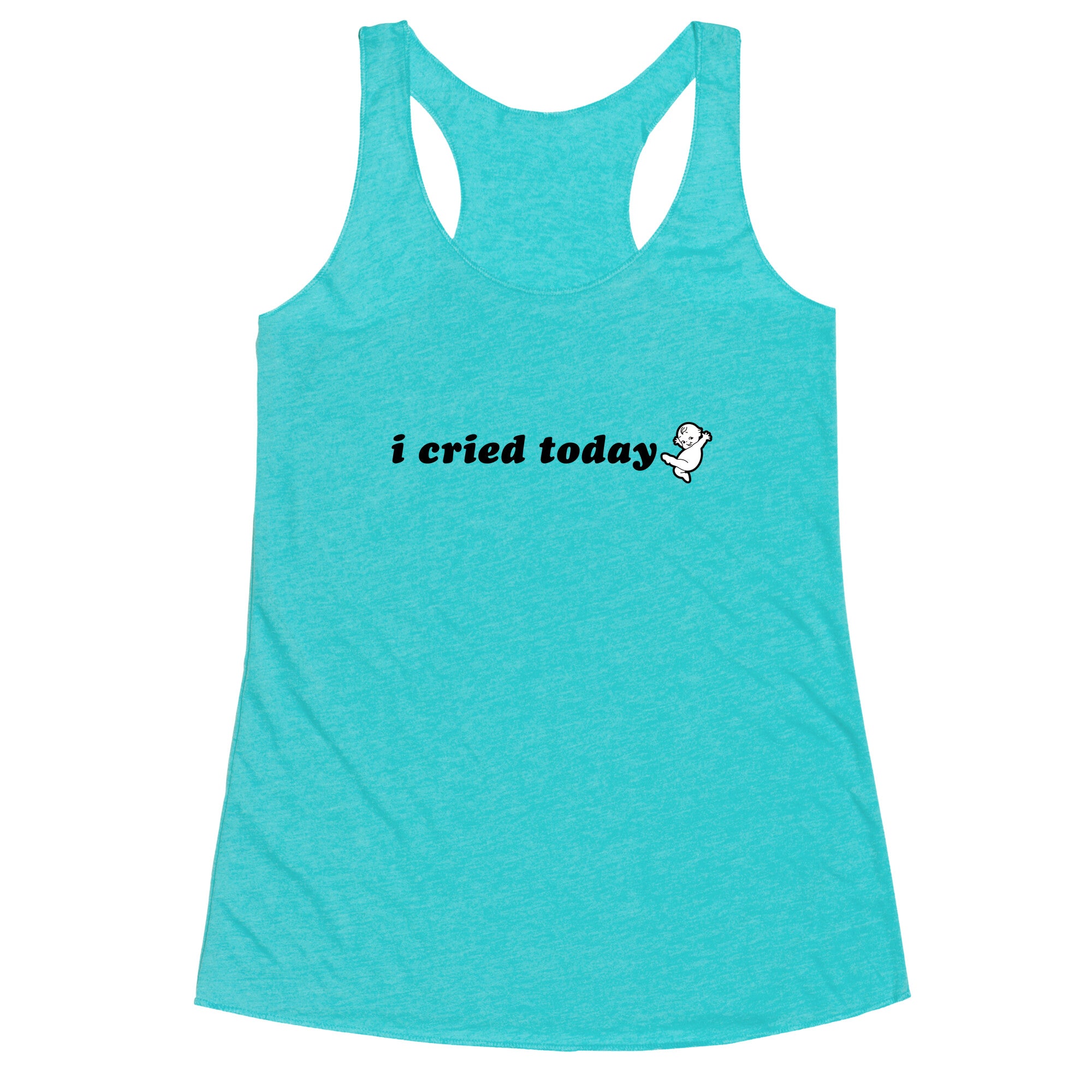 I Cried Today Baby Racerback Tank