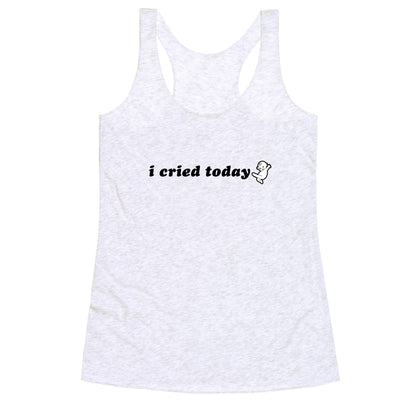 I Cried Today Baby Racerback Tank