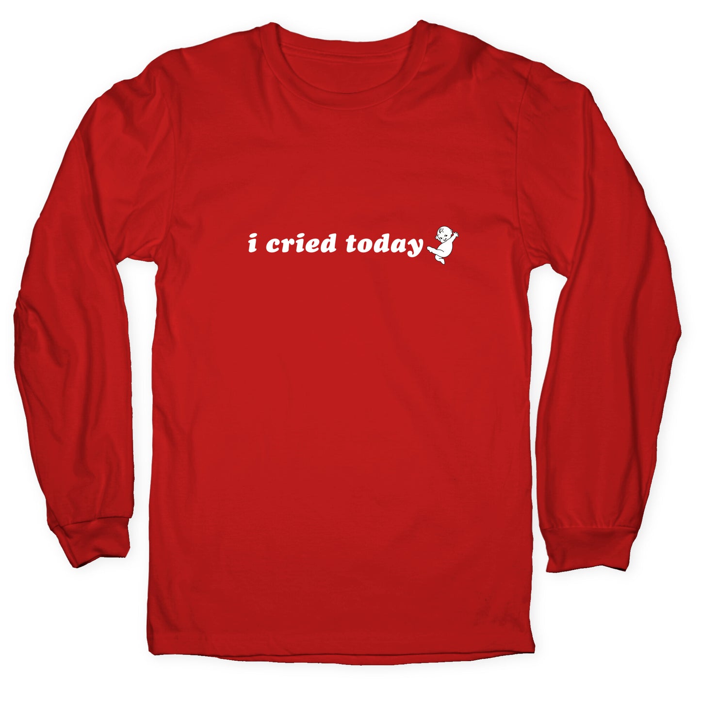 I Cried Today Baby Longsleeve Tee