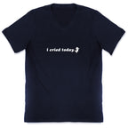 I Cried Today Baby V-Neck