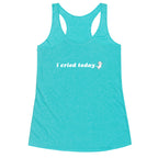 I Cried Today Baby Racerback Tank
