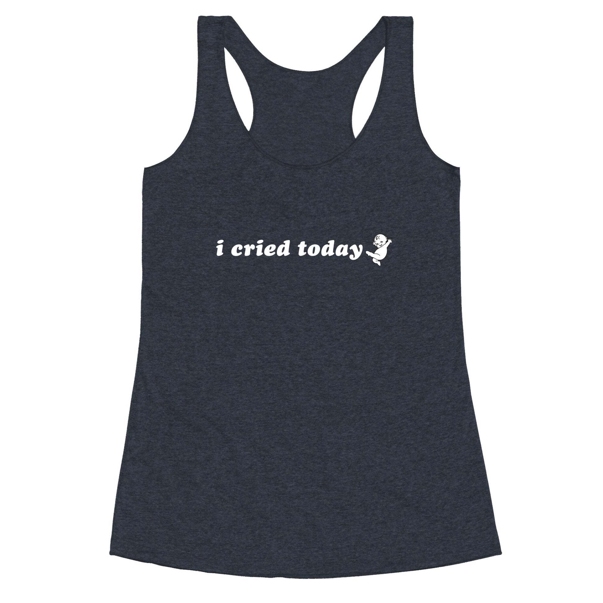 I Cried Today Baby Racerback Tank
