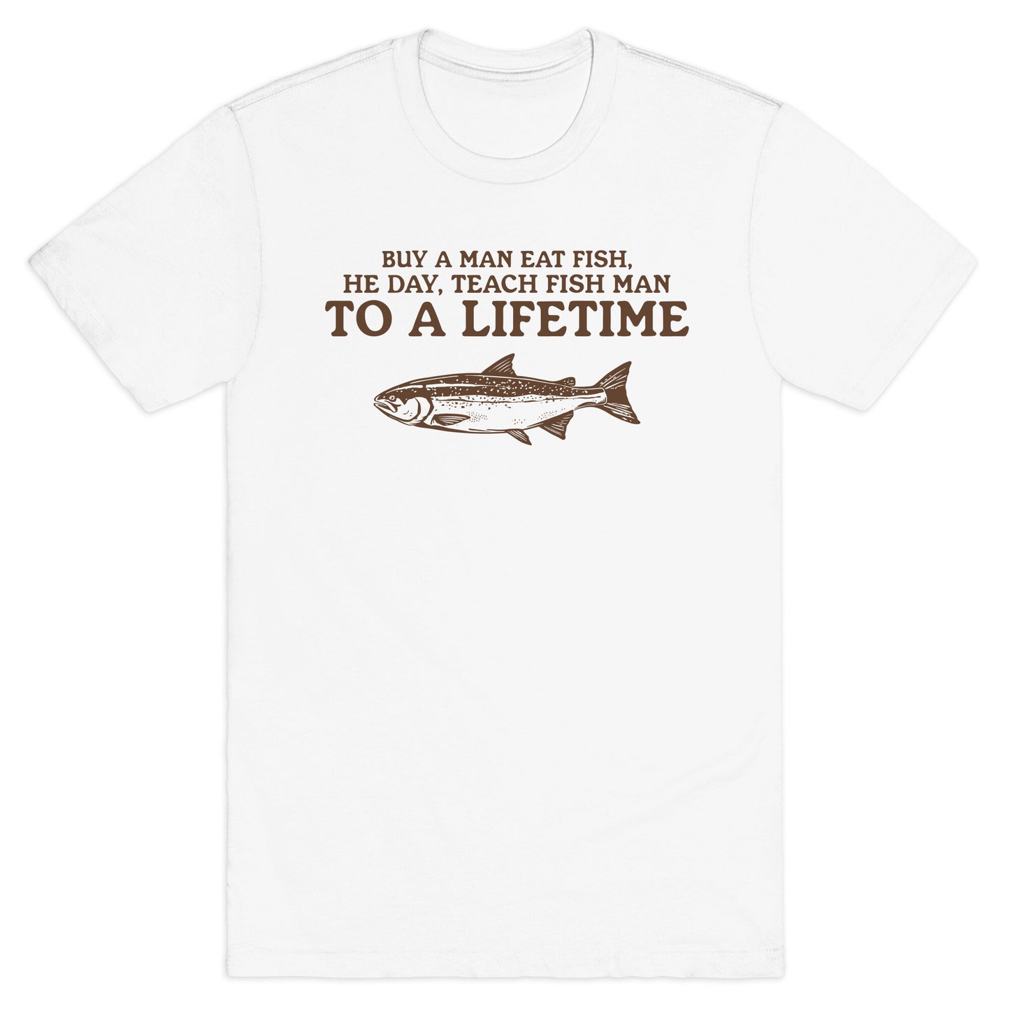 Buy A Man Eat Fish T-Shirt