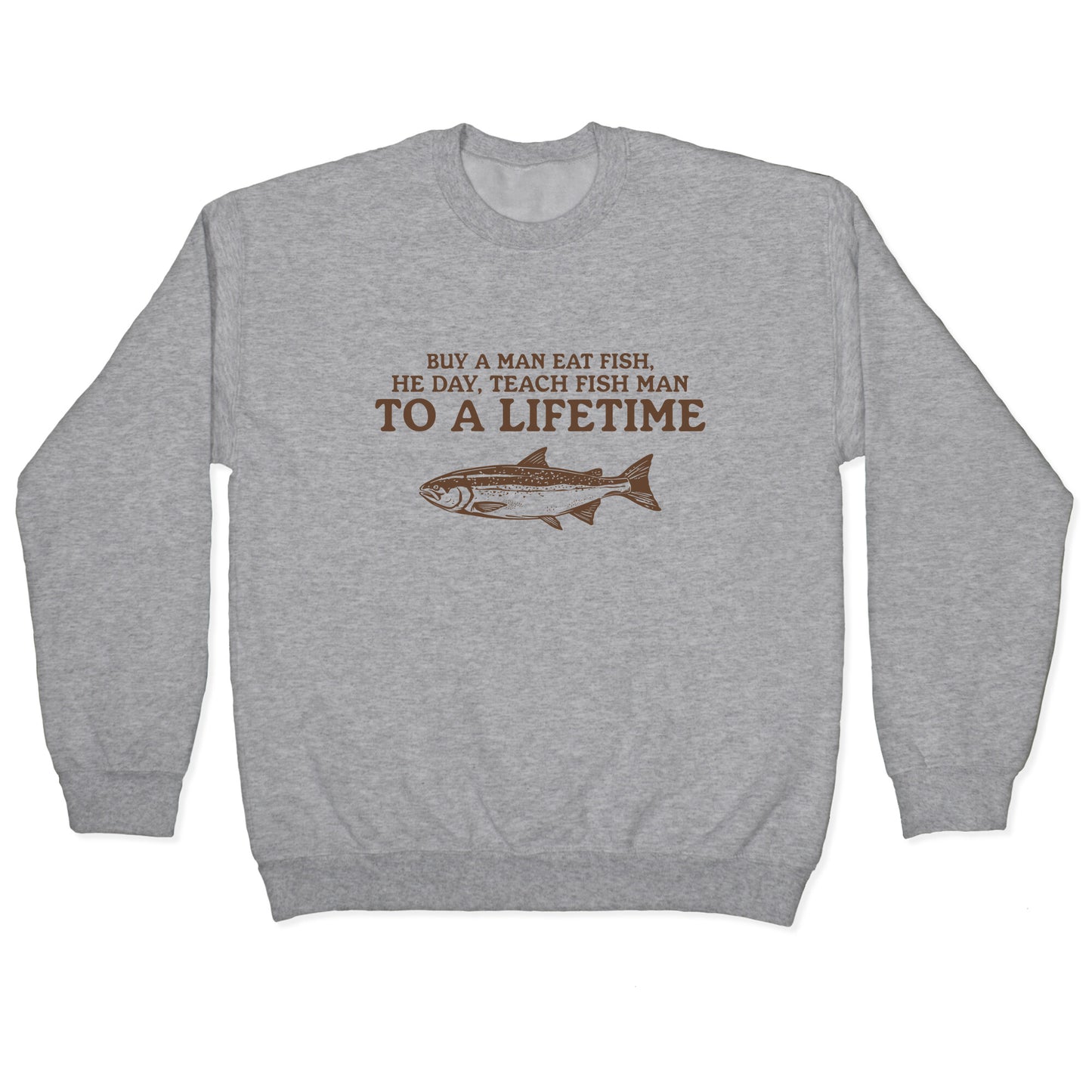 Buy A Man Eat Fish Crewneck Sweatshirt