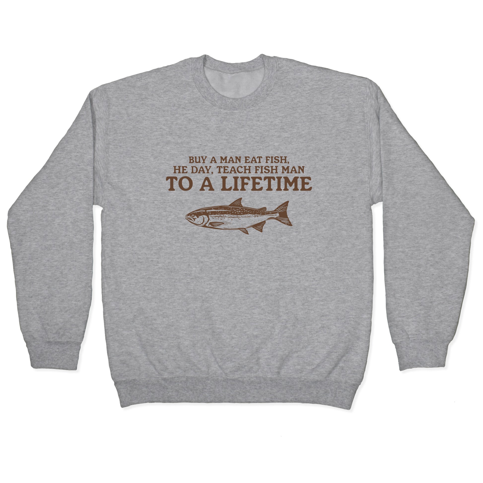 Buy A Man Eat Fish Crewneck Sweatshirt