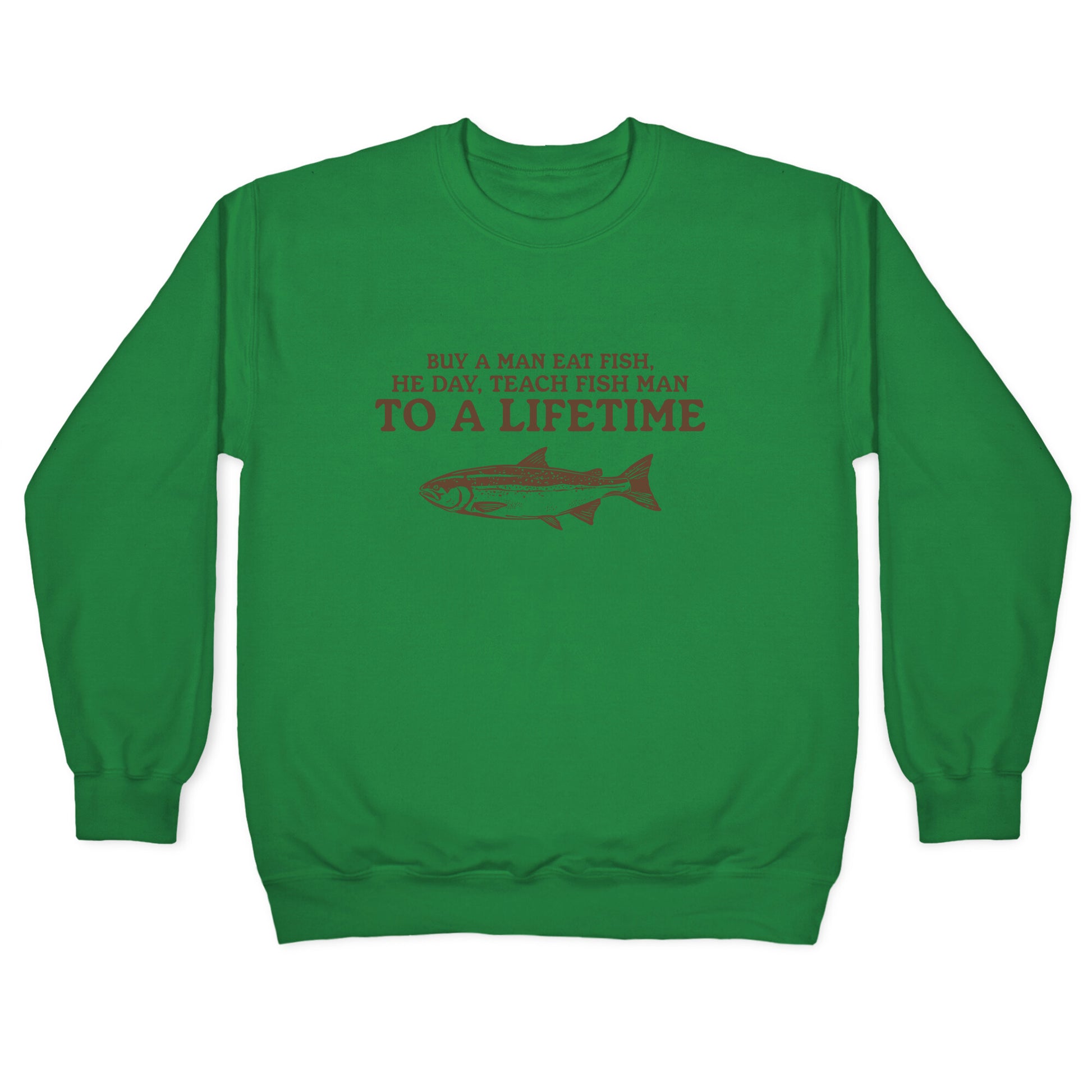 Buy A Man Eat Fish Crewneck Sweatshirt