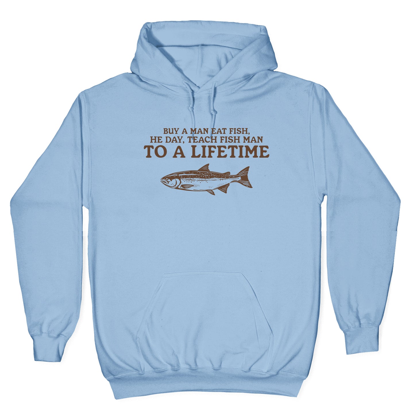 Buy A Man Eat Fish Hoodie