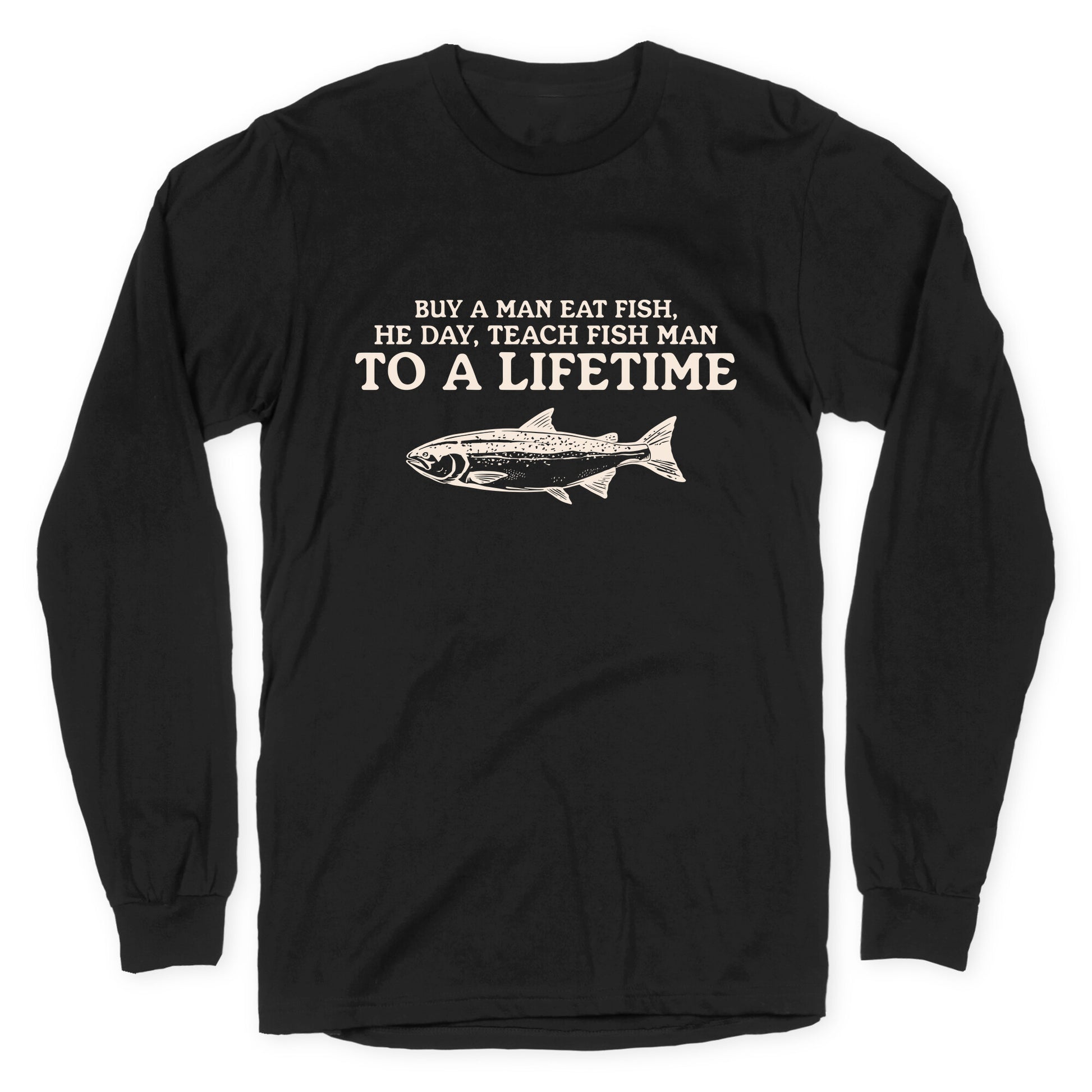 Buy A Man Eat Fish Longsleeve Tee