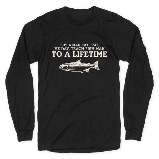 Buy A Man Eat Fish Longsleeve Tee