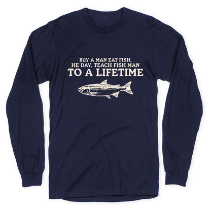 Buy A Man Eat Fish Longsleeve Tee