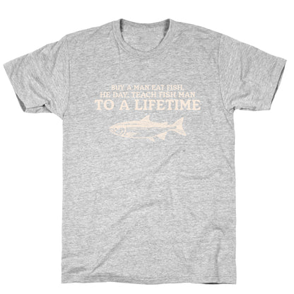 Buy A Man Eat Fish T-Shirt