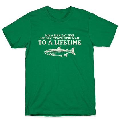 Buy A Man Eat Fish T-Shirt