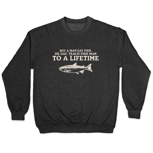 Buy A Man Eat Fish Crewneck Sweatshirt