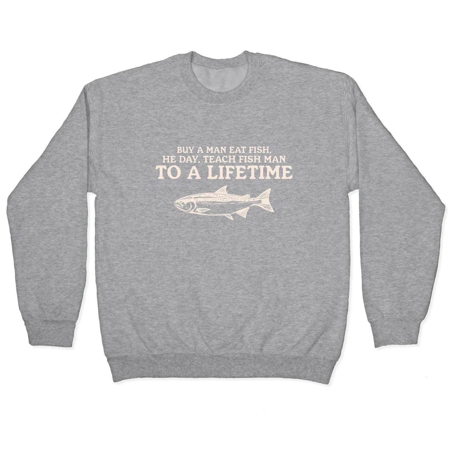 Buy A Man Eat Fish Crewneck Sweatshirt