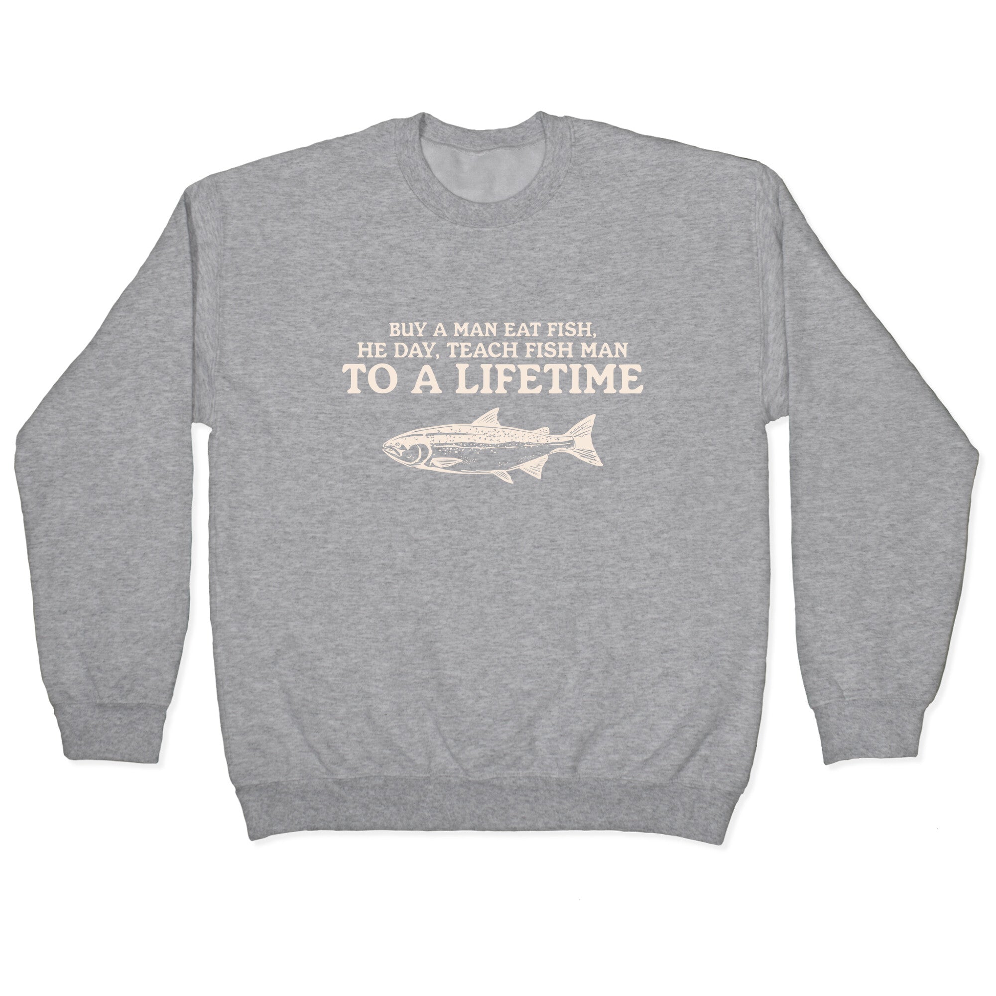Buy A Man Eat Fish Crewneck Sweatshirt