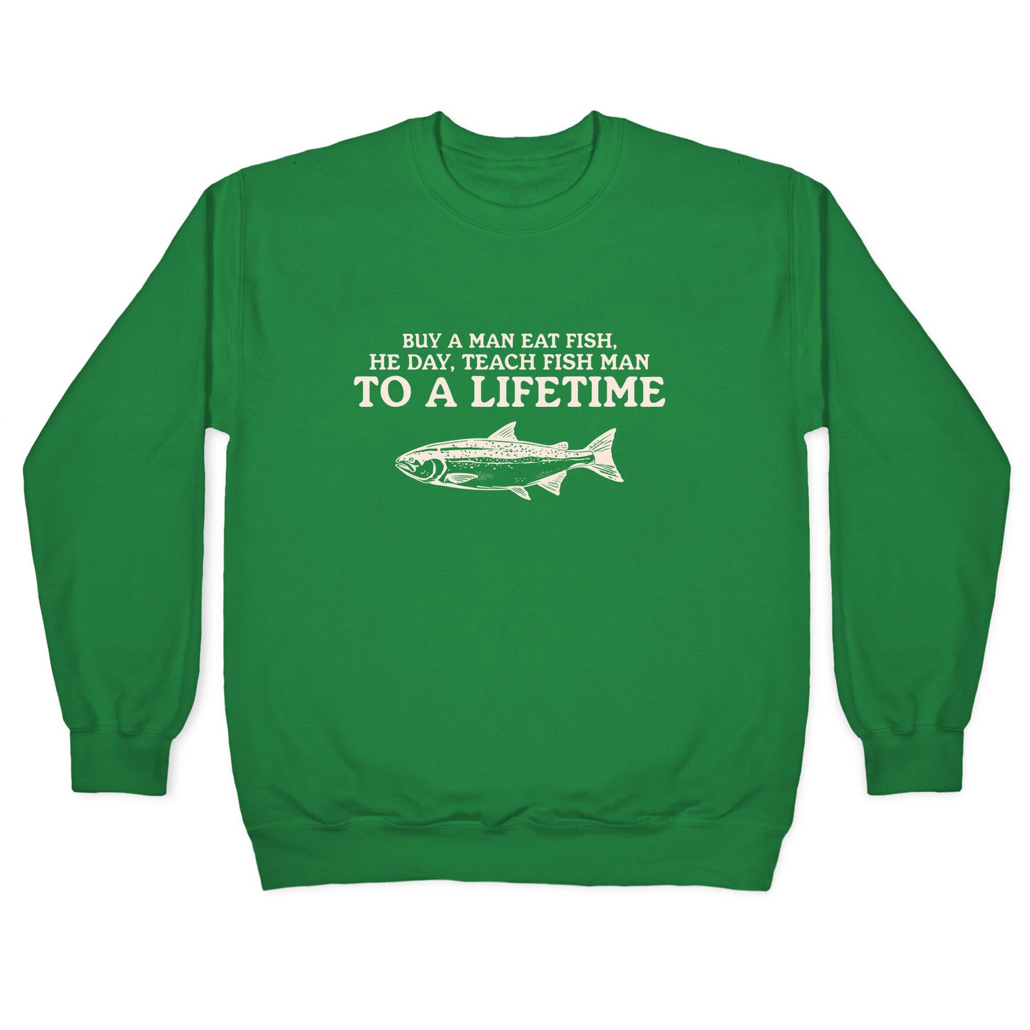 Buy A Man Eat Fish Crewneck Sweatshirt