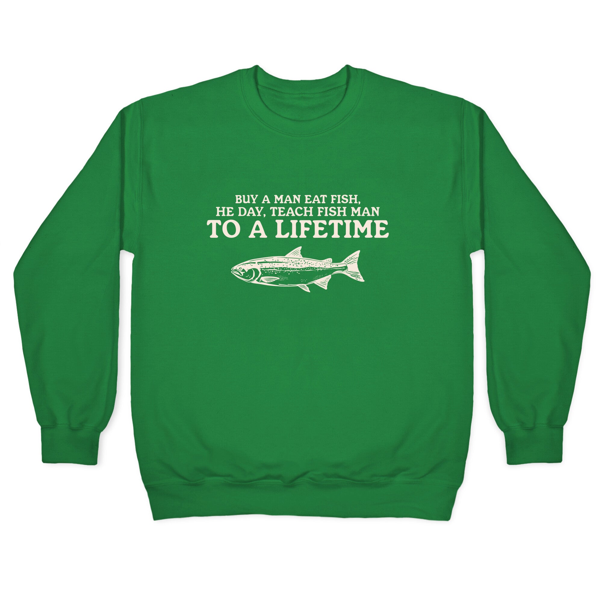 Buy A Man Eat Fish Crewneck Sweatshirt