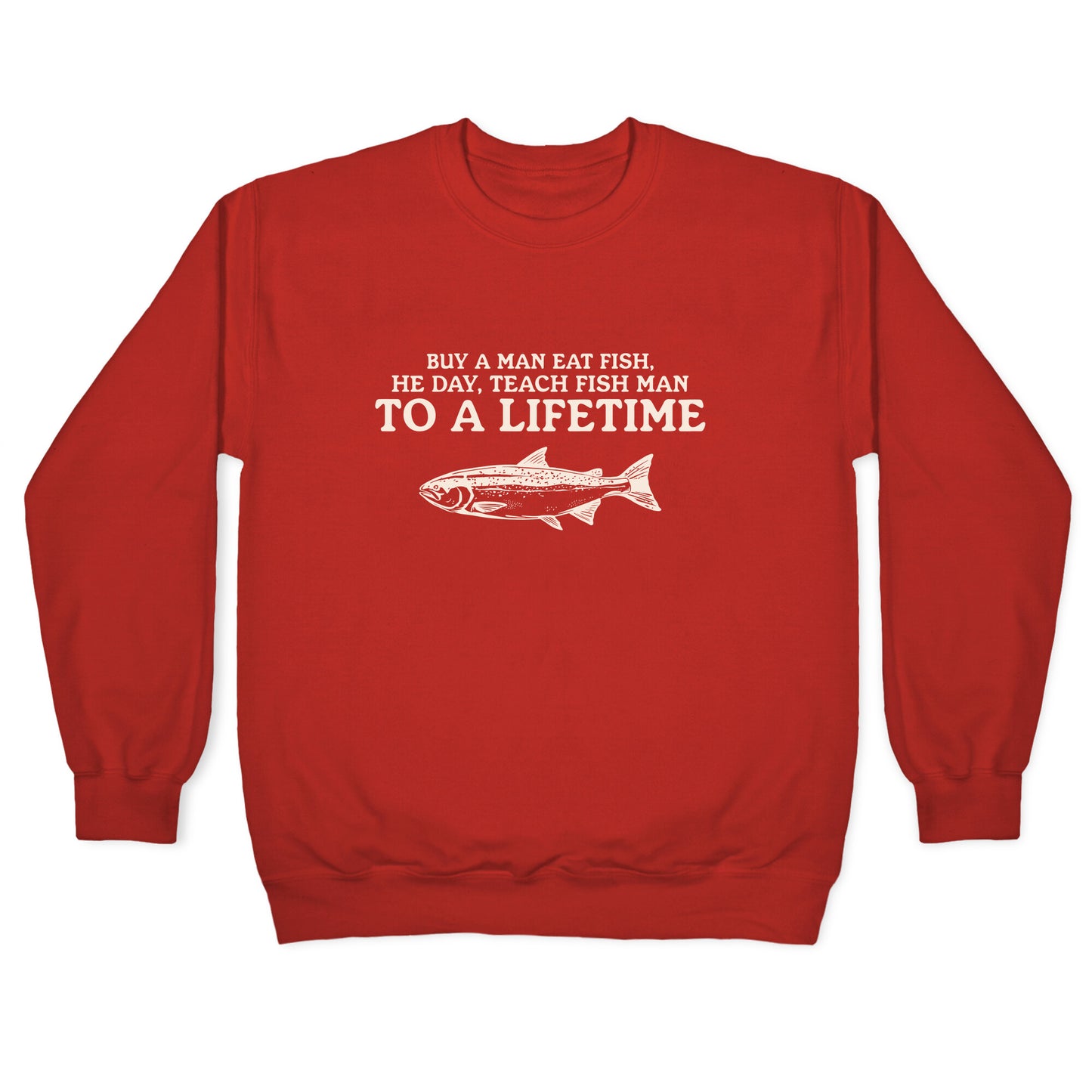 Buy A Man Eat Fish Crewneck Sweatshirt