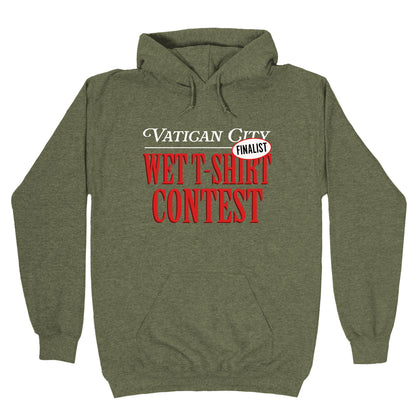 Vatican Wet T Shirt Contest Finalist Hoodie