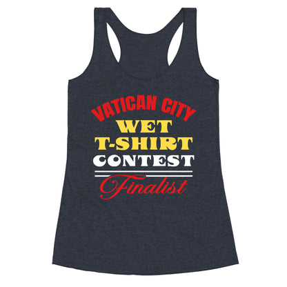 Vatican Wet T Shirt Contest Racerback Tank
