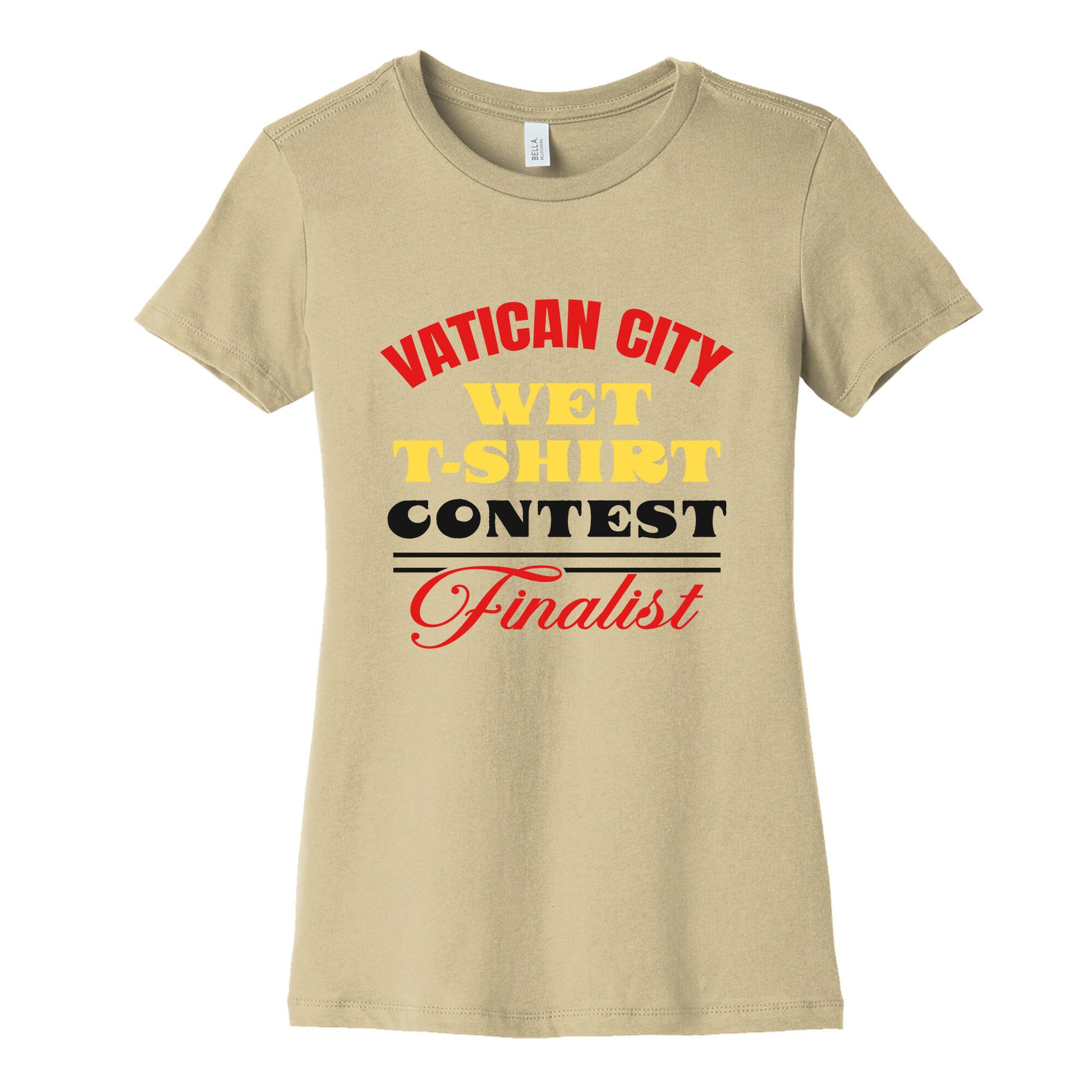 Vatican Wet T Shirt Contest Womens Cotton Tee