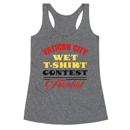 Vatican Wet T Shirt Contest Racerback Tank