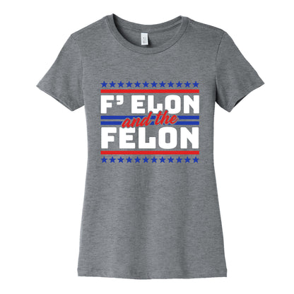 Elon & The Felon Womens Cotton Tee
