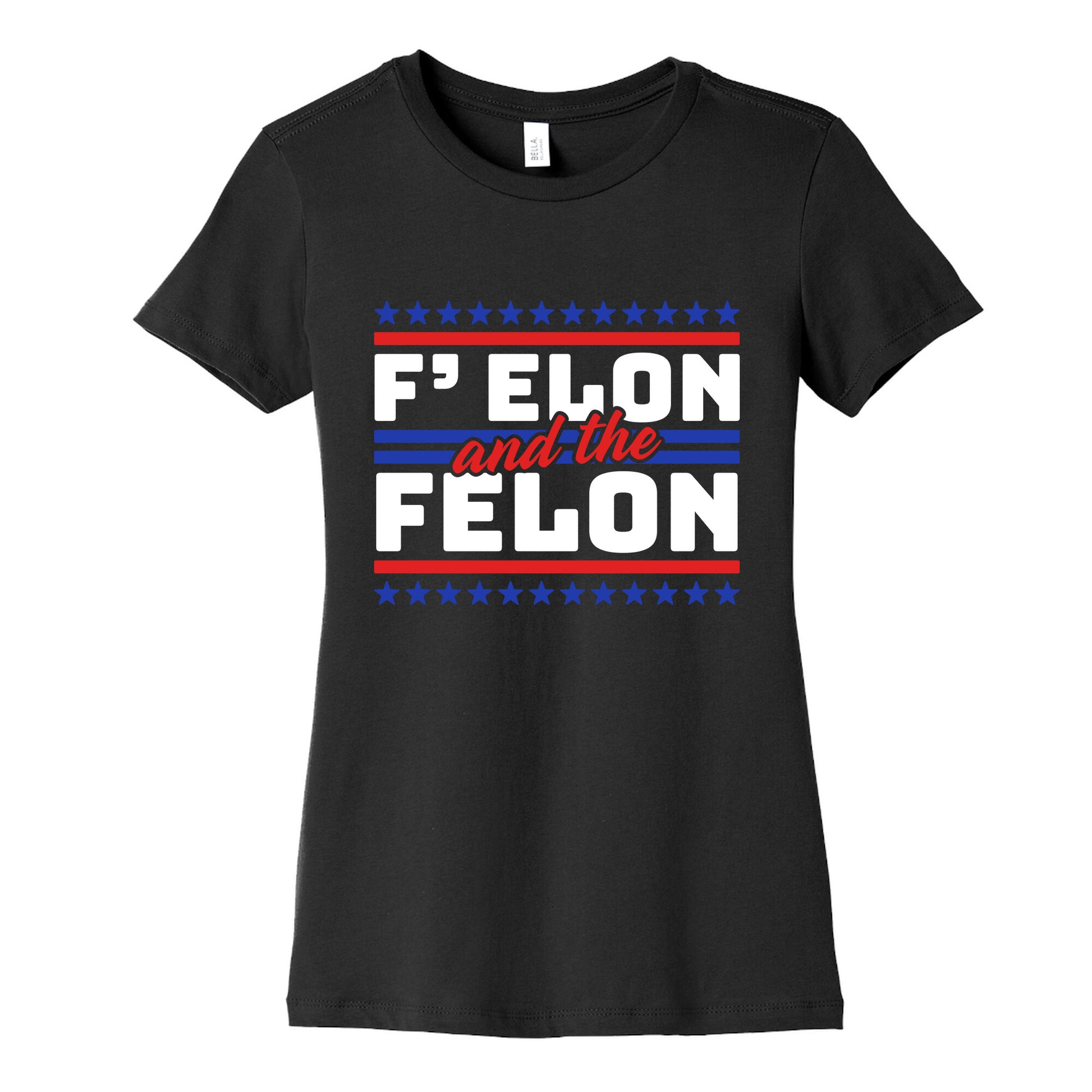 Elon & The Felon Womens Cotton Tee