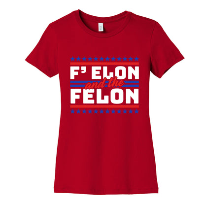 Elon & The Felon Womens Cotton Tee