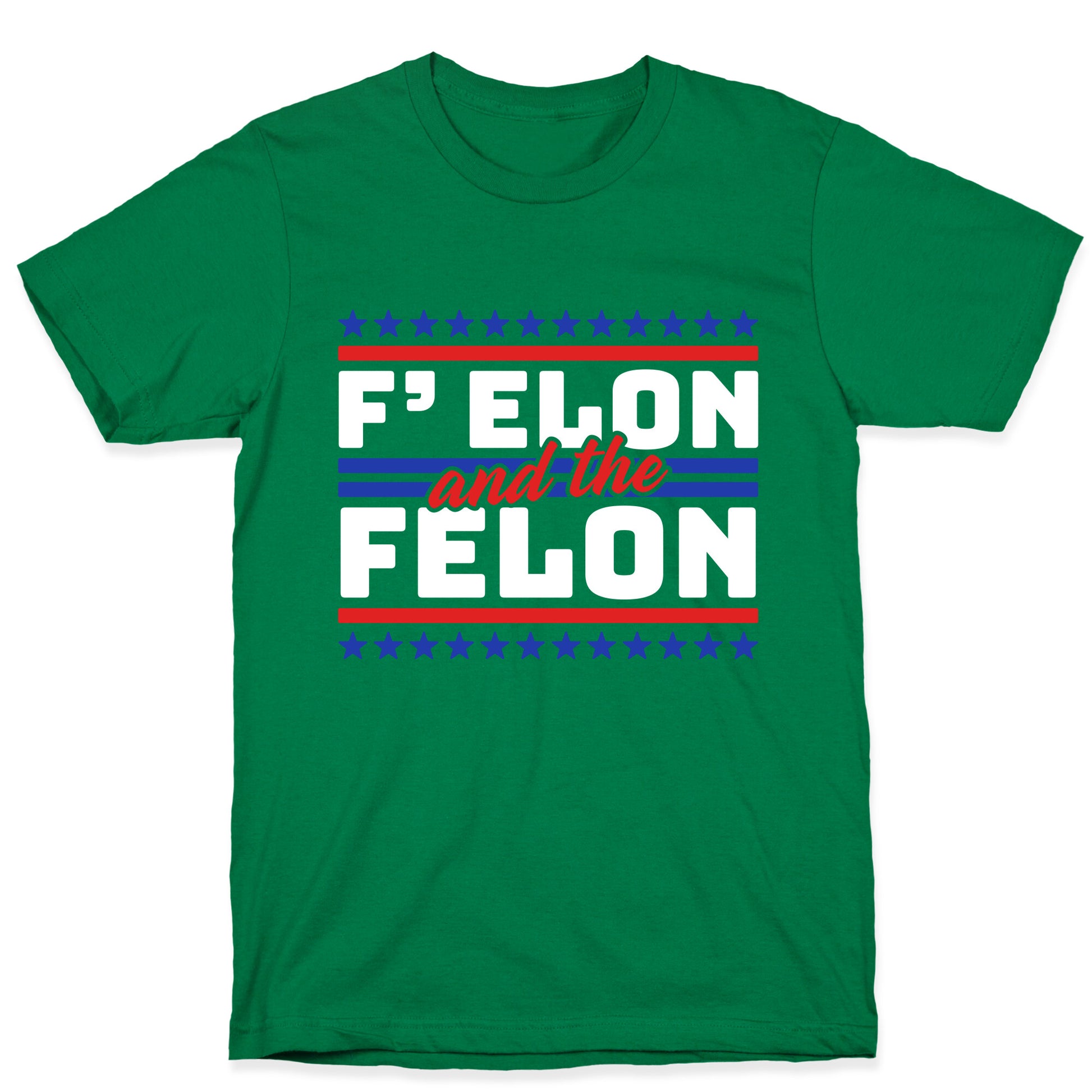 Elon & The Felon T-Shirt