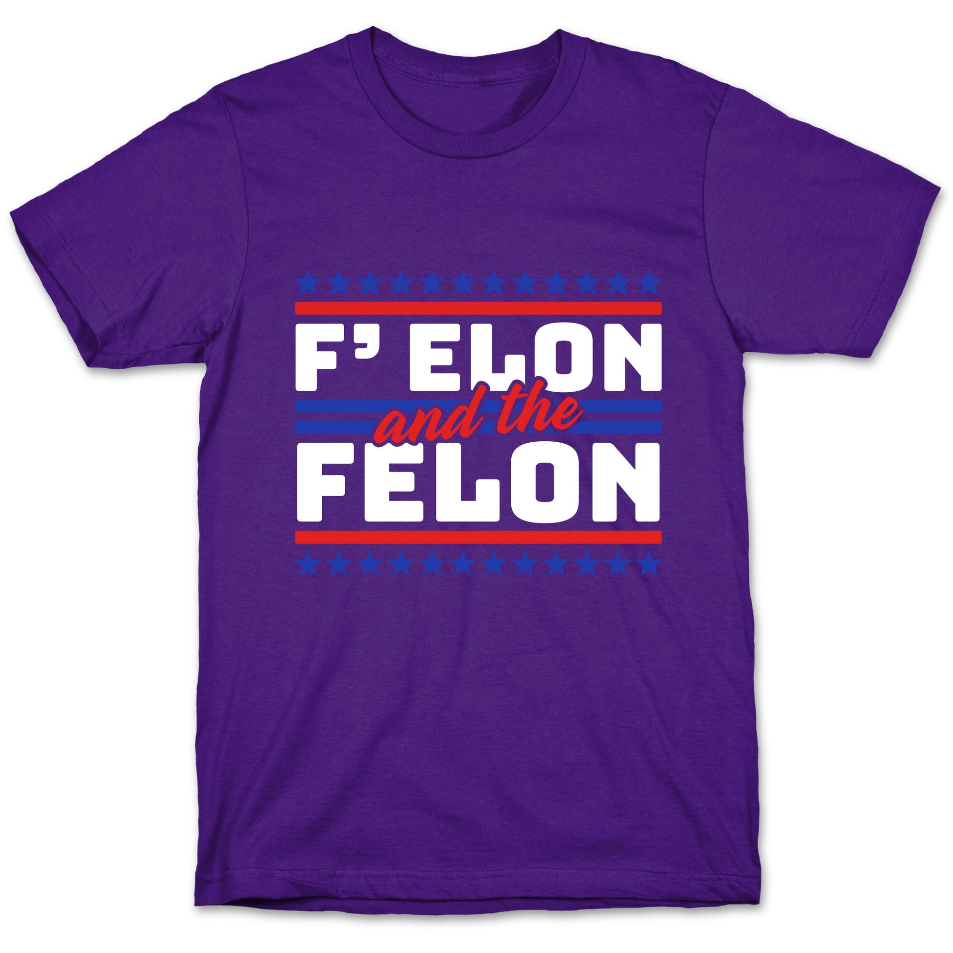 Elon & The Felon T-Shirt