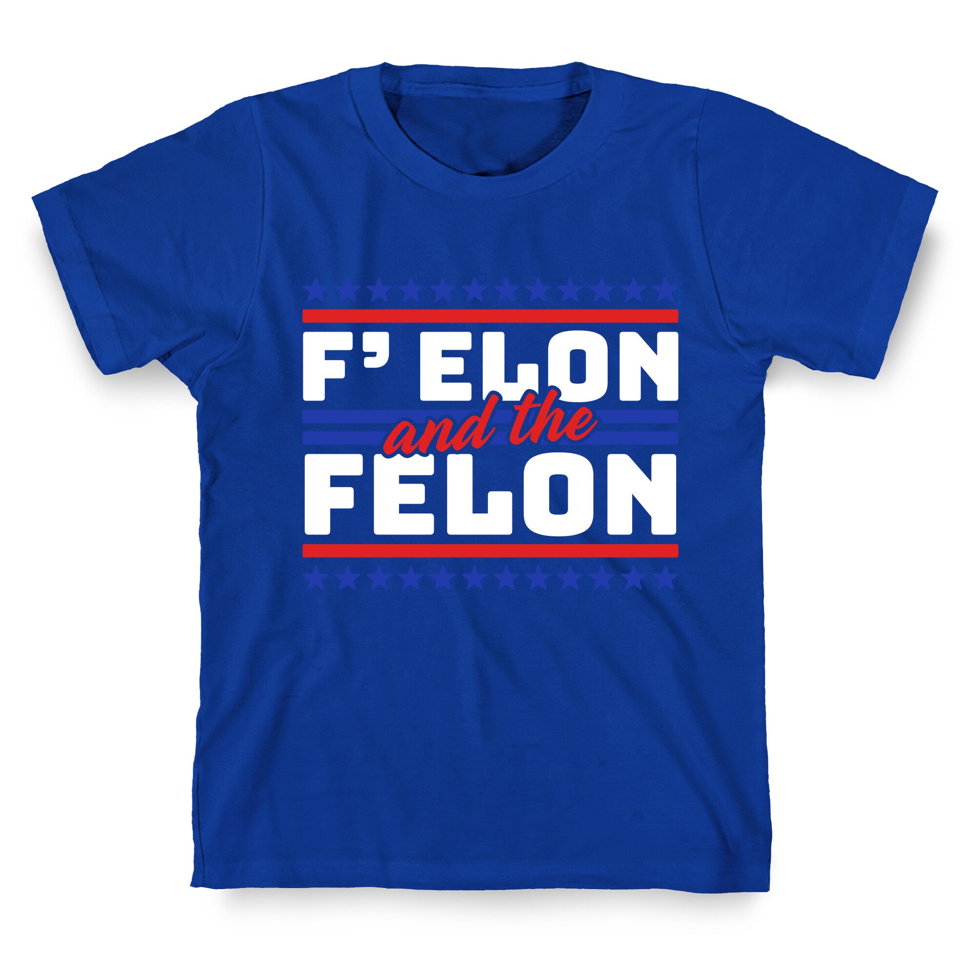 Elon & The Felon T-Shirt