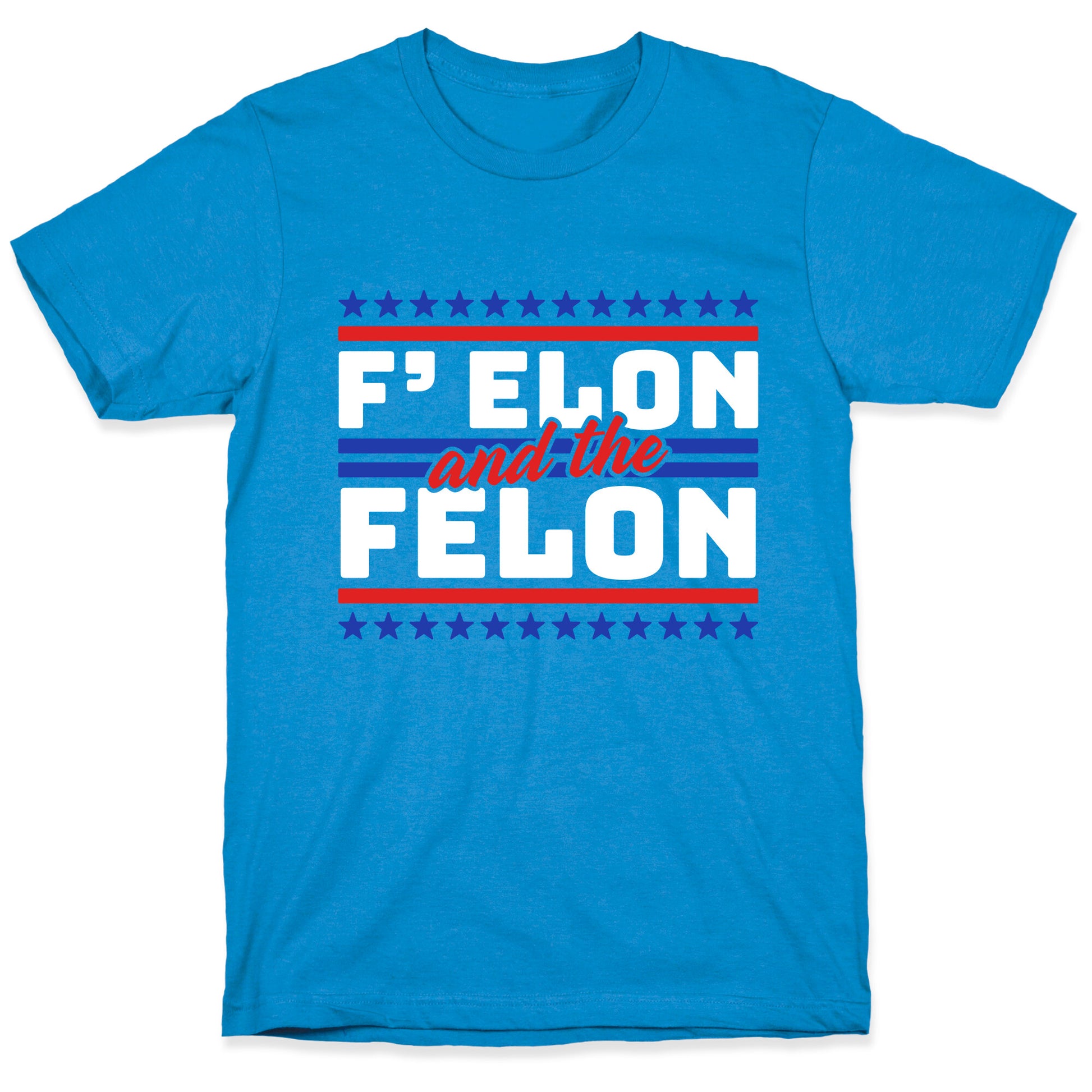 Elon & The Felon T-Shirt