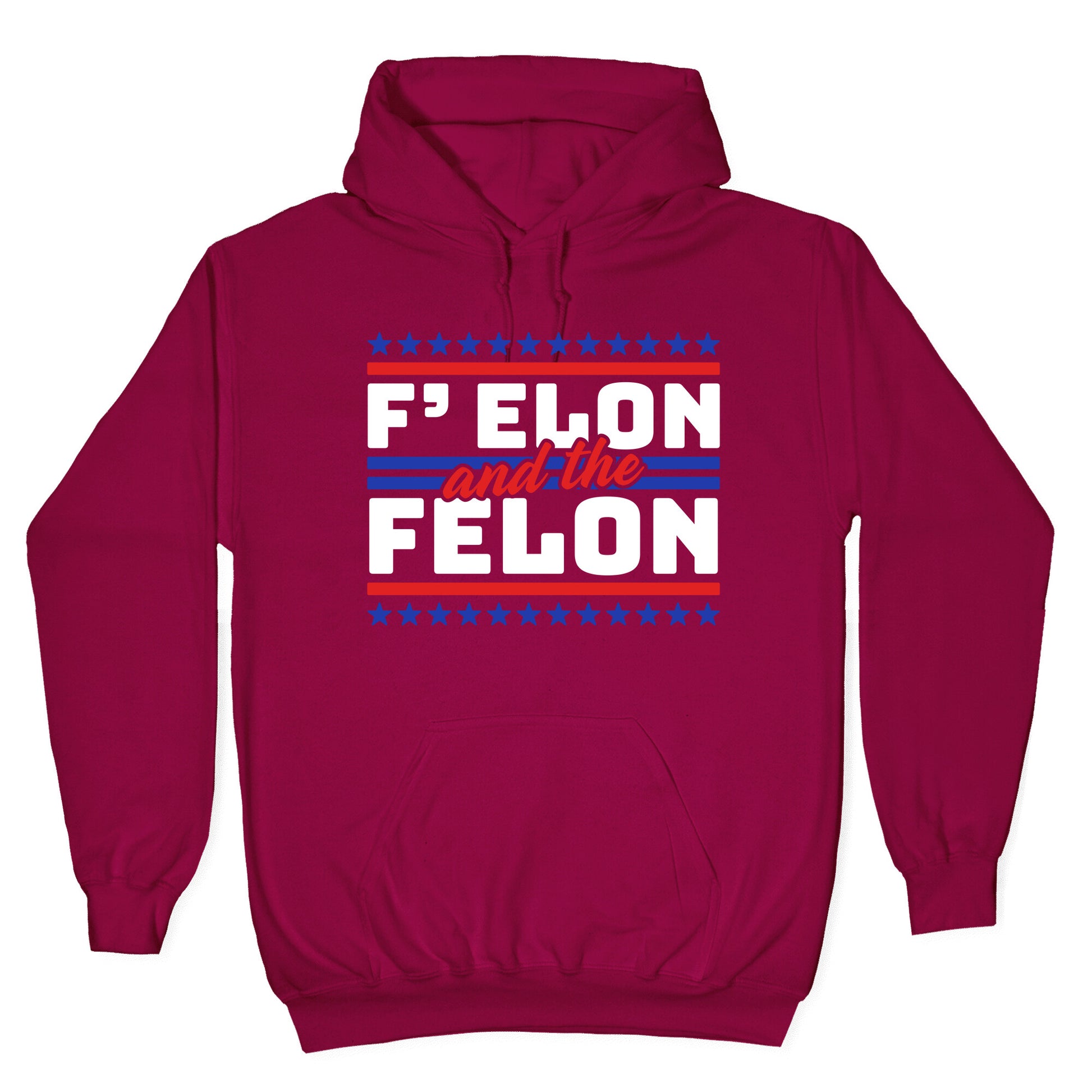 Elon & The Felon Hoodie