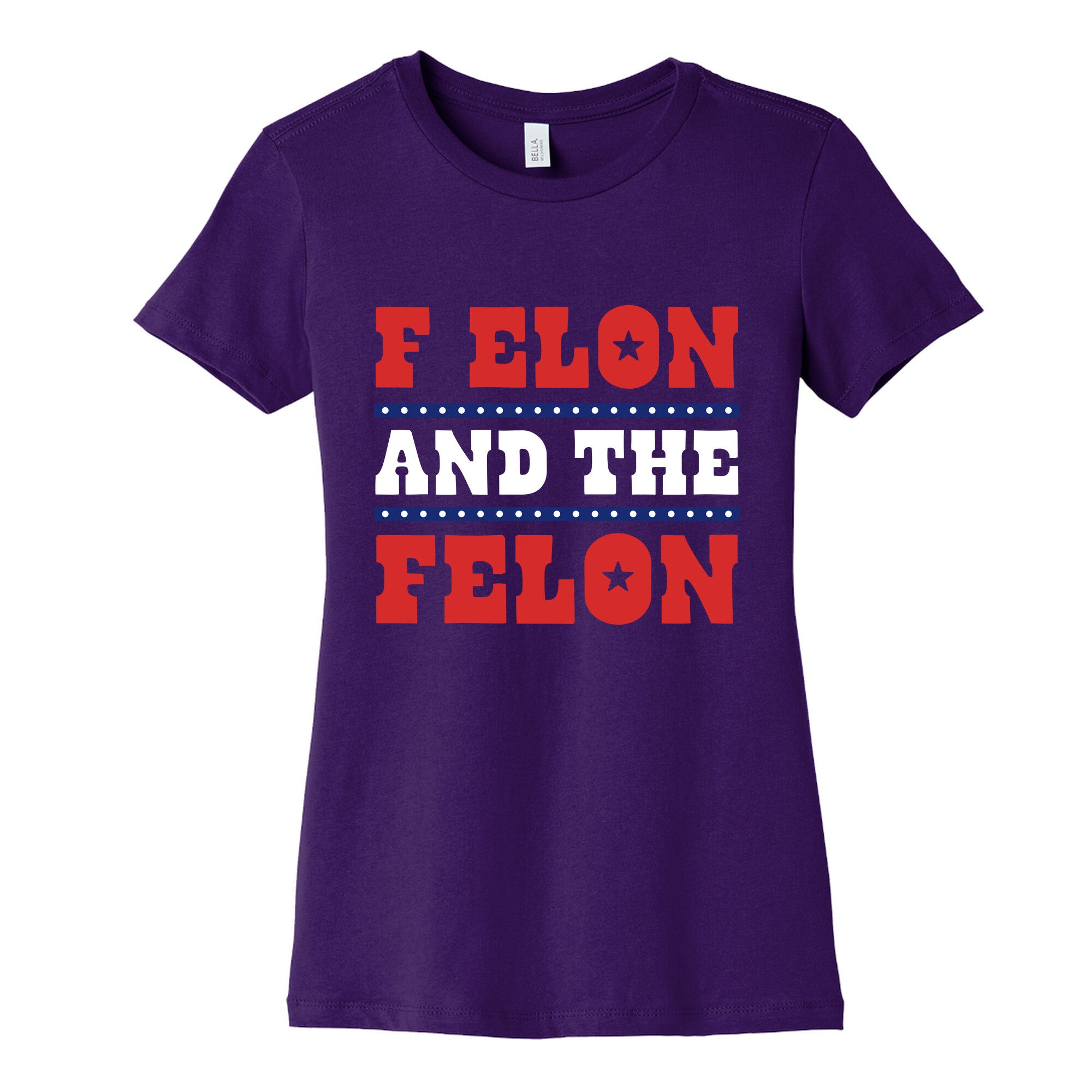 F Elon & The Felon Womens Cotton Tee