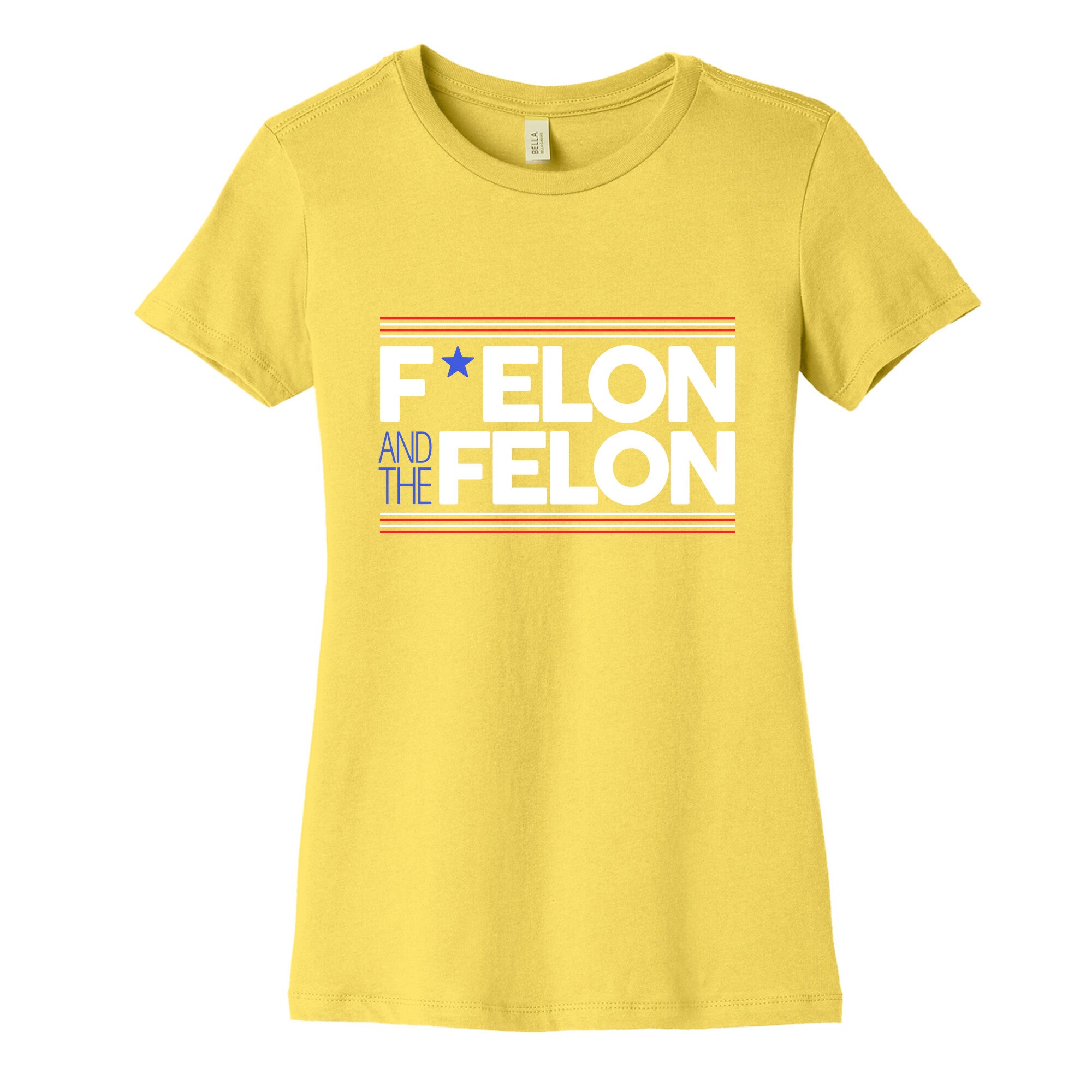 F Elon And The Felon Womens Cotton Tee