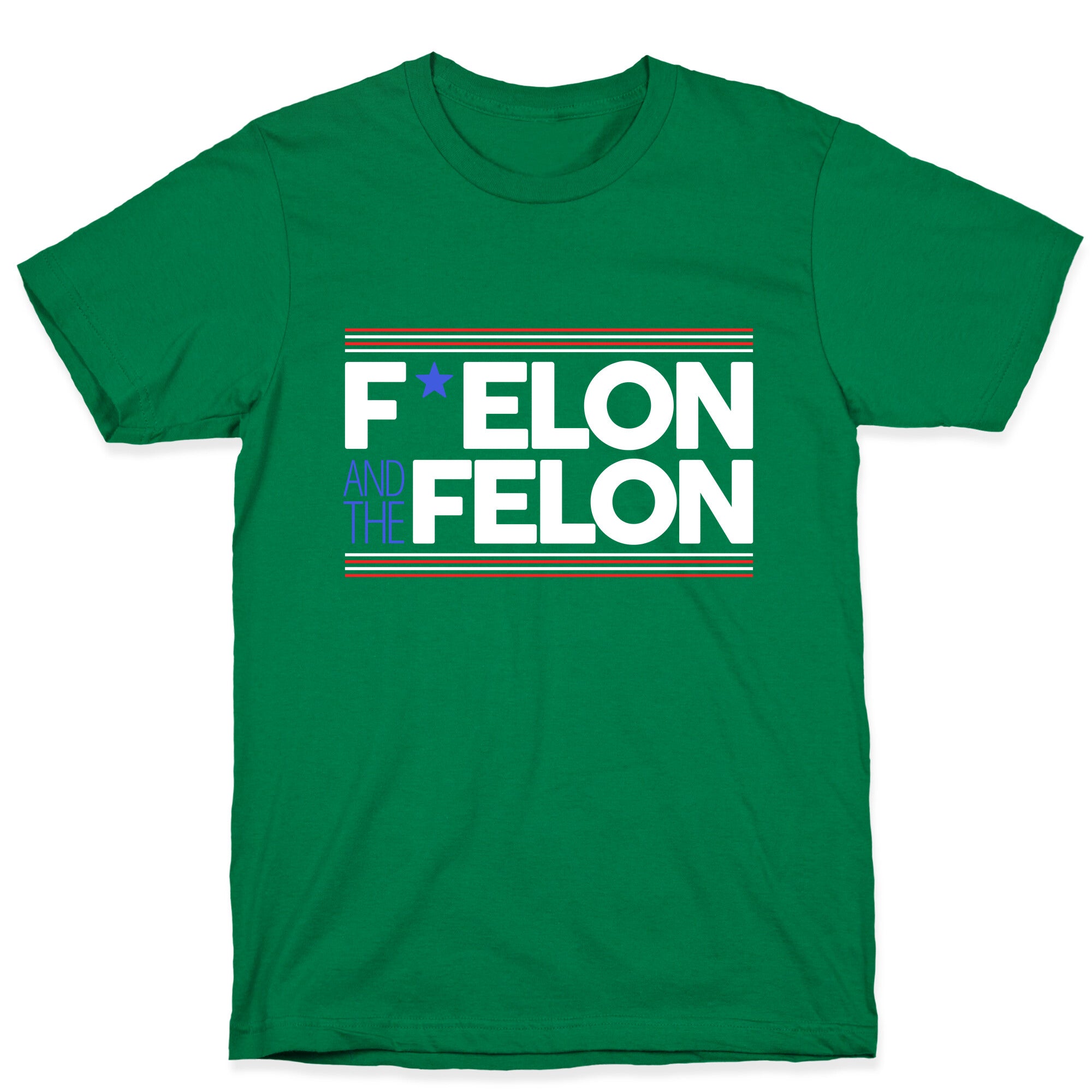F Elon And The Felon T-Shirt
