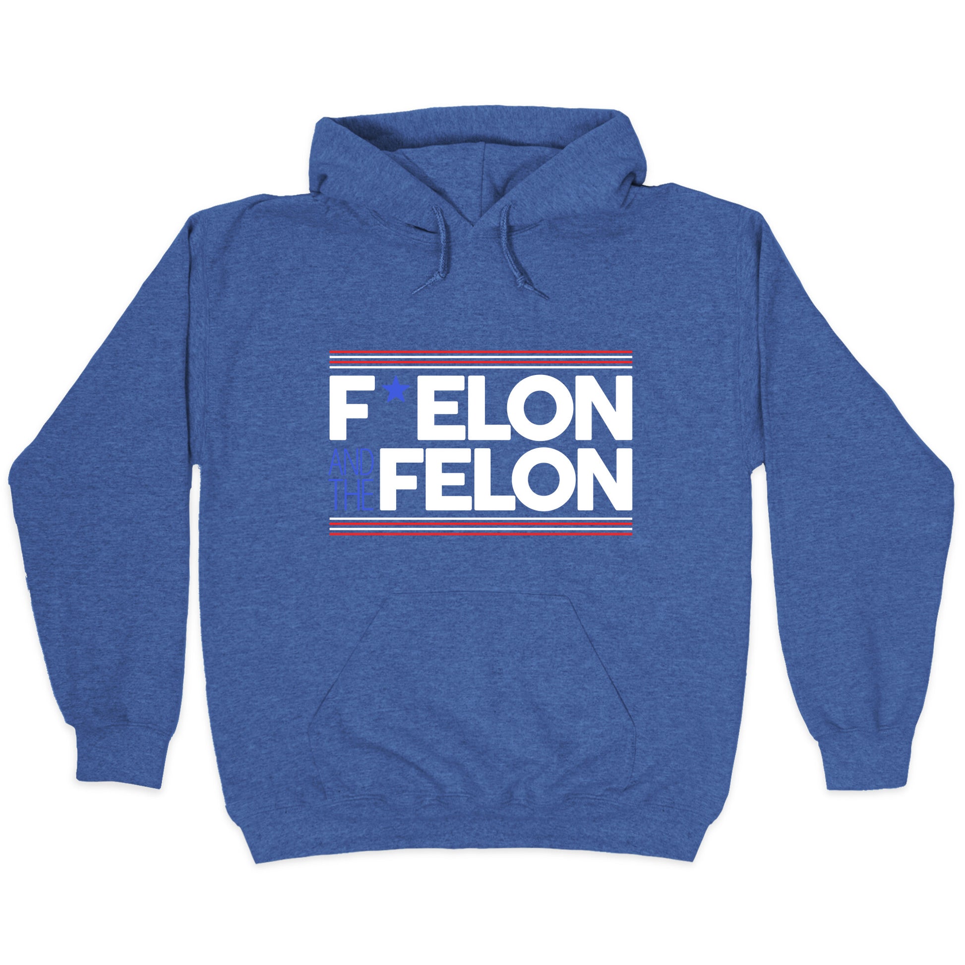 F Elon And The Felon Hoodie