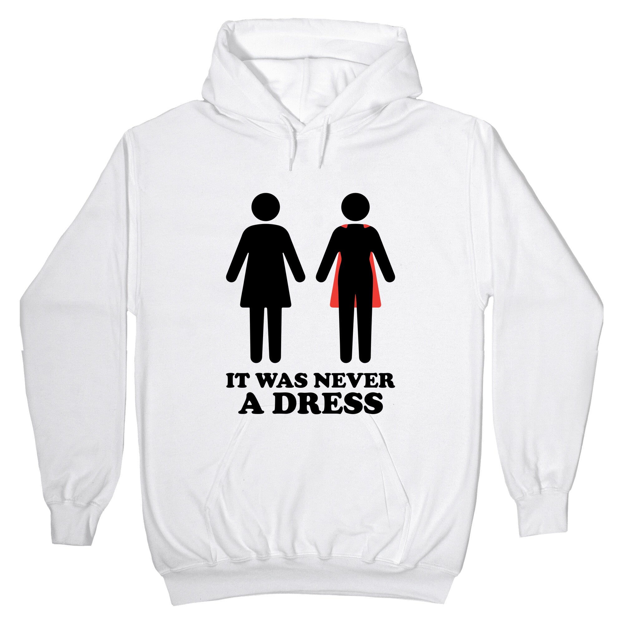 It Was Never A Dress Hoodie