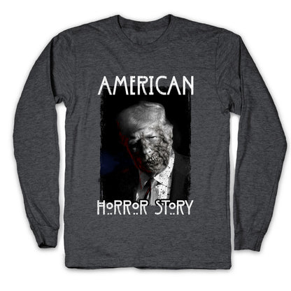 American Horror Story Trump Longsleeve Tee