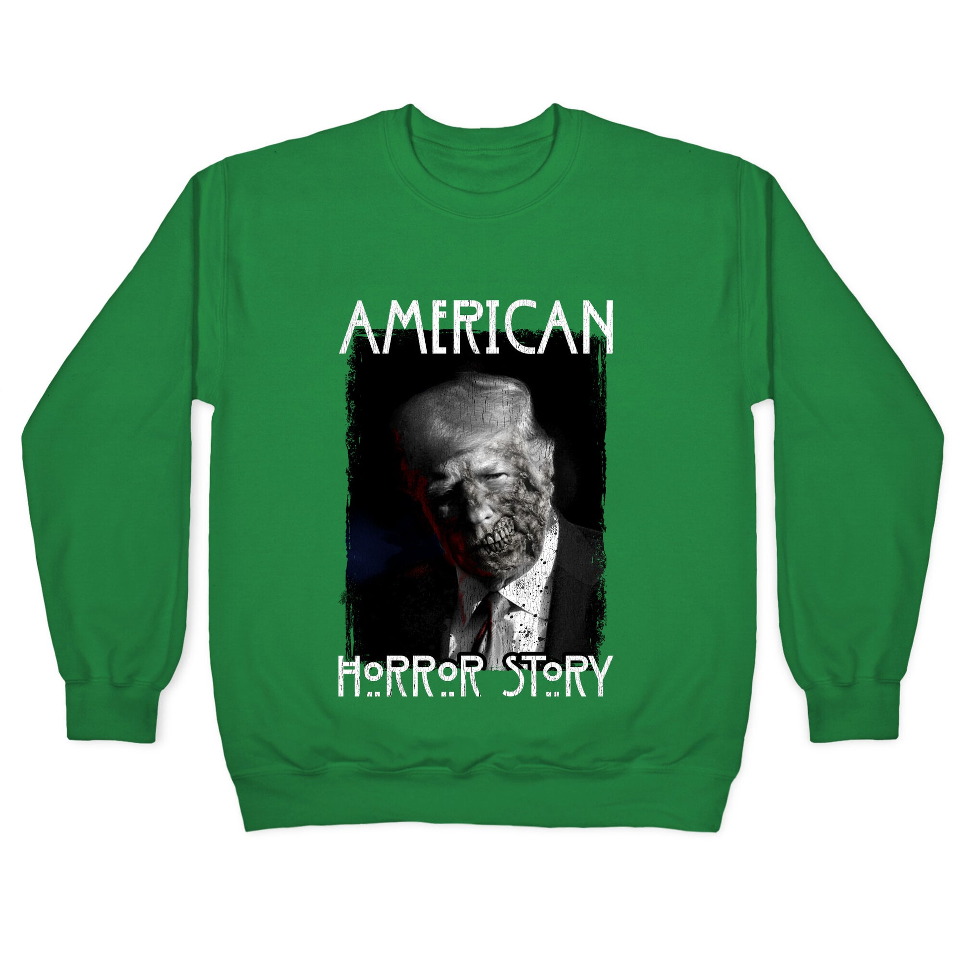 American Horror Story Trump Crewneck Sweatshirt